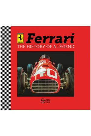 Ferrari: The History of a Legend Книга