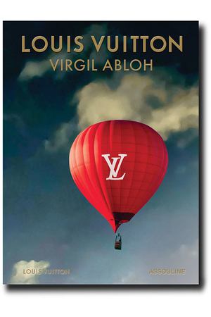 Louis Vuitton: Virgil Abloh (Classic Balloon Cover) Книга
