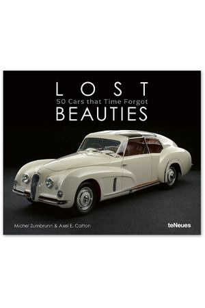 Lost Beauties: 50 Cars that Time Forgot Книга