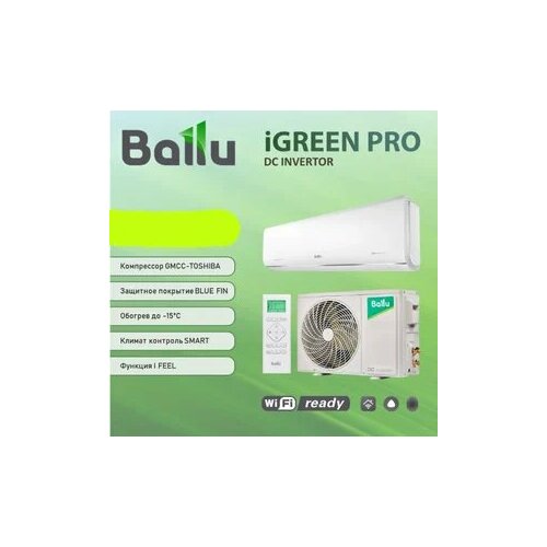 Где купить Кондиционер Ballu BSAGI-12HN8 iGreen Pro DC Inverter с Wi-Fi Ballu 