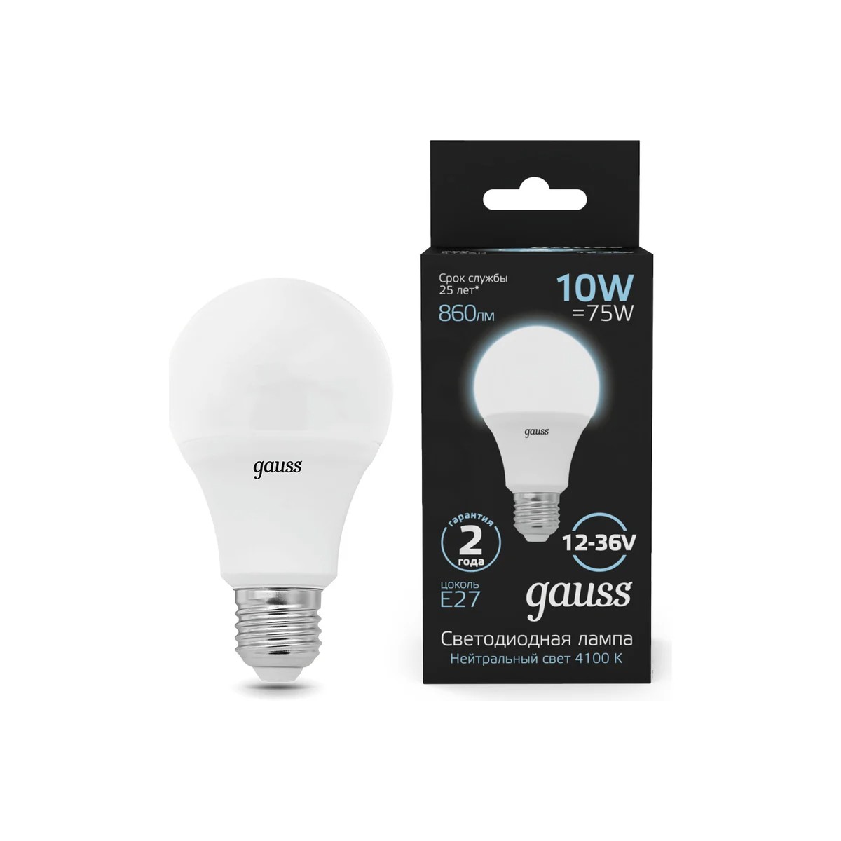 Где купить Лампа Gauss A60 AC12-36V 10W 860lm 4100K E27 LED Gauss 