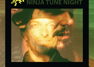 Ninja Tune Night