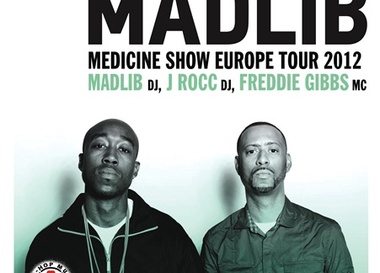 Madlib Medicine Show feat. Madlib (DJ), Freddie Gibbs (MC), J Rocc (DJ)