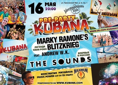 Pre-Party KUBANA-2013: The Sounds и Marky Ramone's Blitzkrieg&Andrew W.K.
