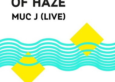 Summer of Haze x MUC J